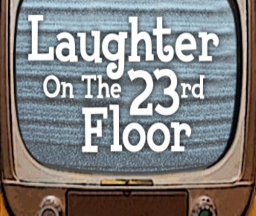 Auditions - Laughter on the 23rd Floor